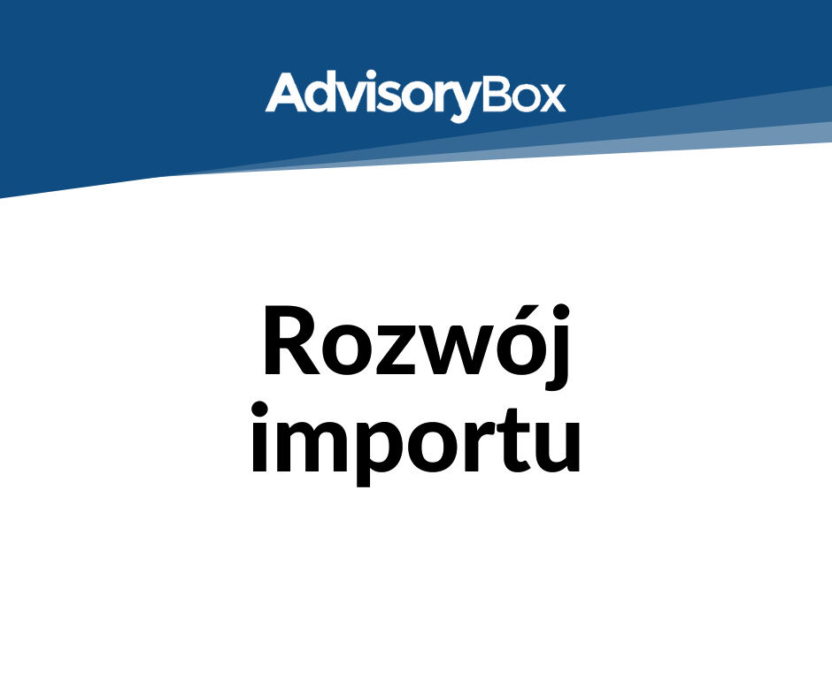 Rozwój importu
