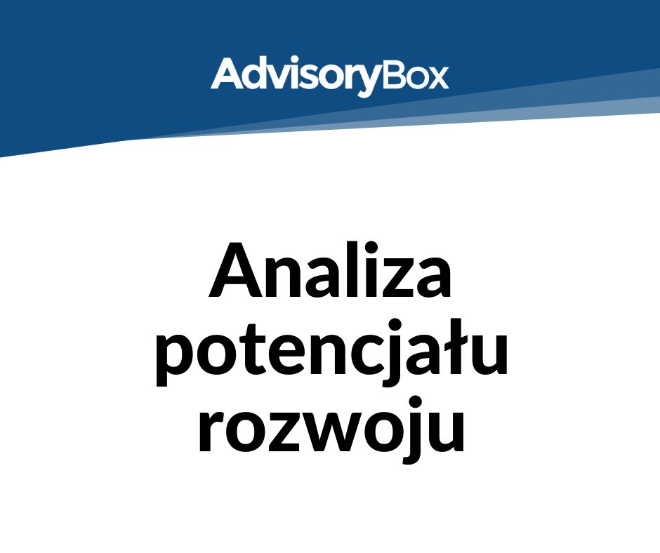 Analiza potencjału rozwoju biznesu