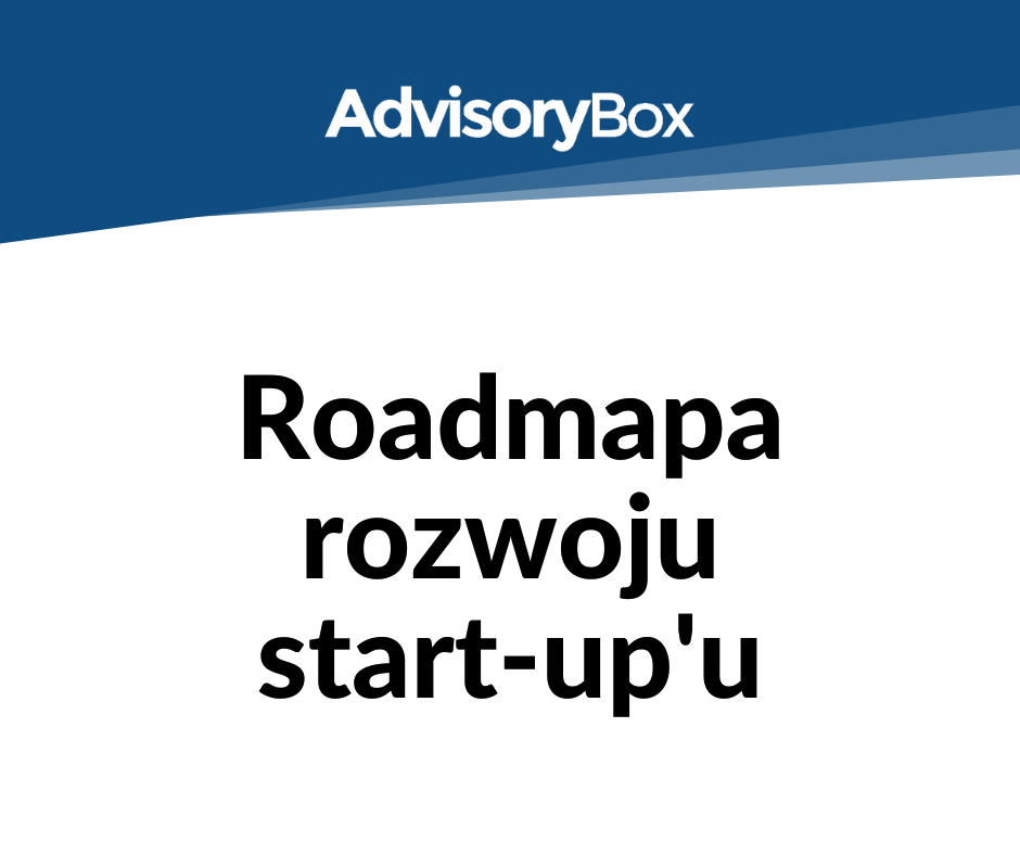 Roadmapa budowy start-upu
