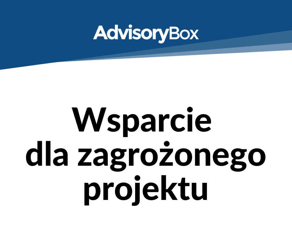 Wsparcie dla zagrożonego projektu