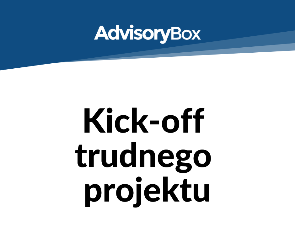 Kick-off organizacyjny i metodyczny projektu